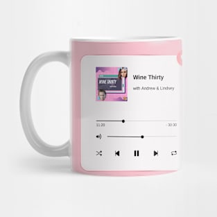 Wine Thirty Podcast Mug